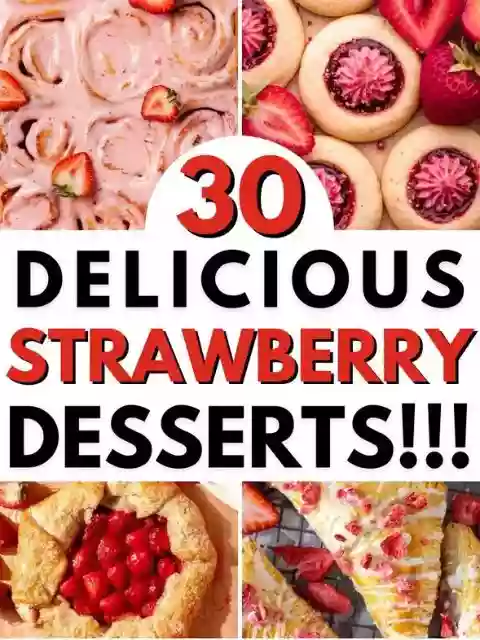 25+ Easy No-Bake Strawberry Desserts You’ll Love!