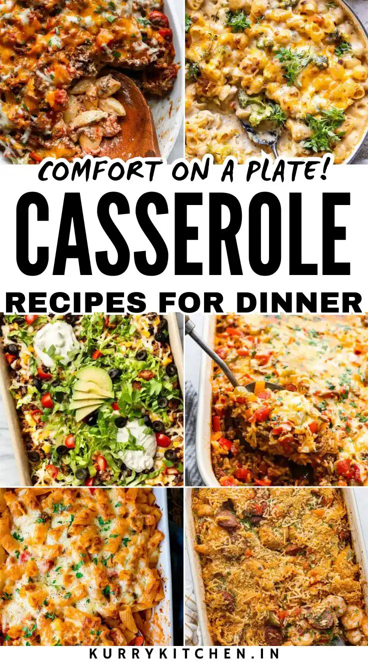 easy and comforting casserole recipes for dinner 