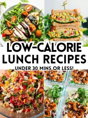 Low Calorie Lunch Recipes Under 30 Minutes